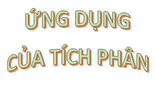 Bài 6. Ứng dụng của tích phân