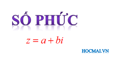 Bài 2. Dạng đại số của số phức(Phần 2)