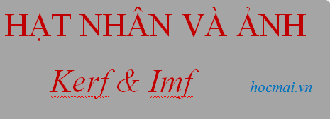 Bài 02. Hạt nhân và ảnh