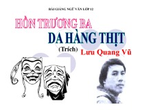 Bài 46: Hồn Trương Ba, da hàng thịt (Phần 3)