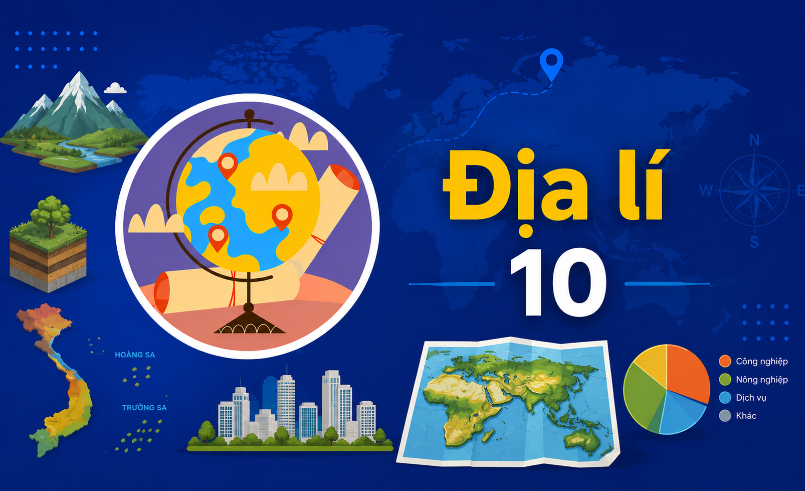 Địa lí 10 - Học chủ động