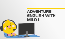 Adventure English with Milo 1