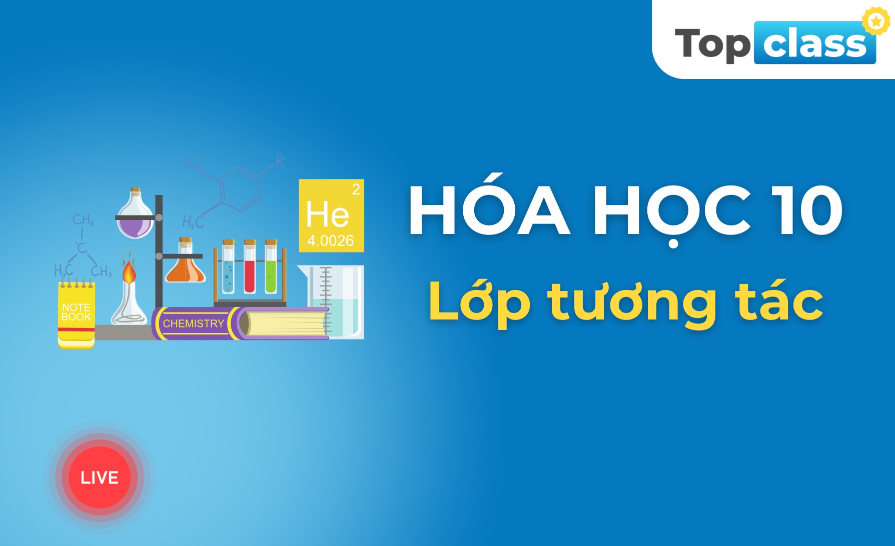 Hóa học 10 - Học kì II - Lớp tương tác