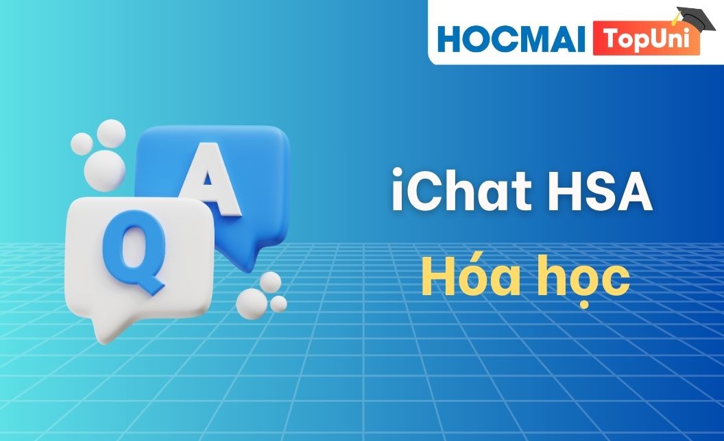 iChat HSA - Môn Hóa học