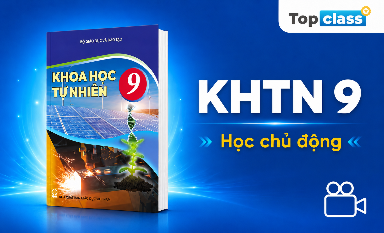 Khoa học tự nhiên 9 - Học chủ động