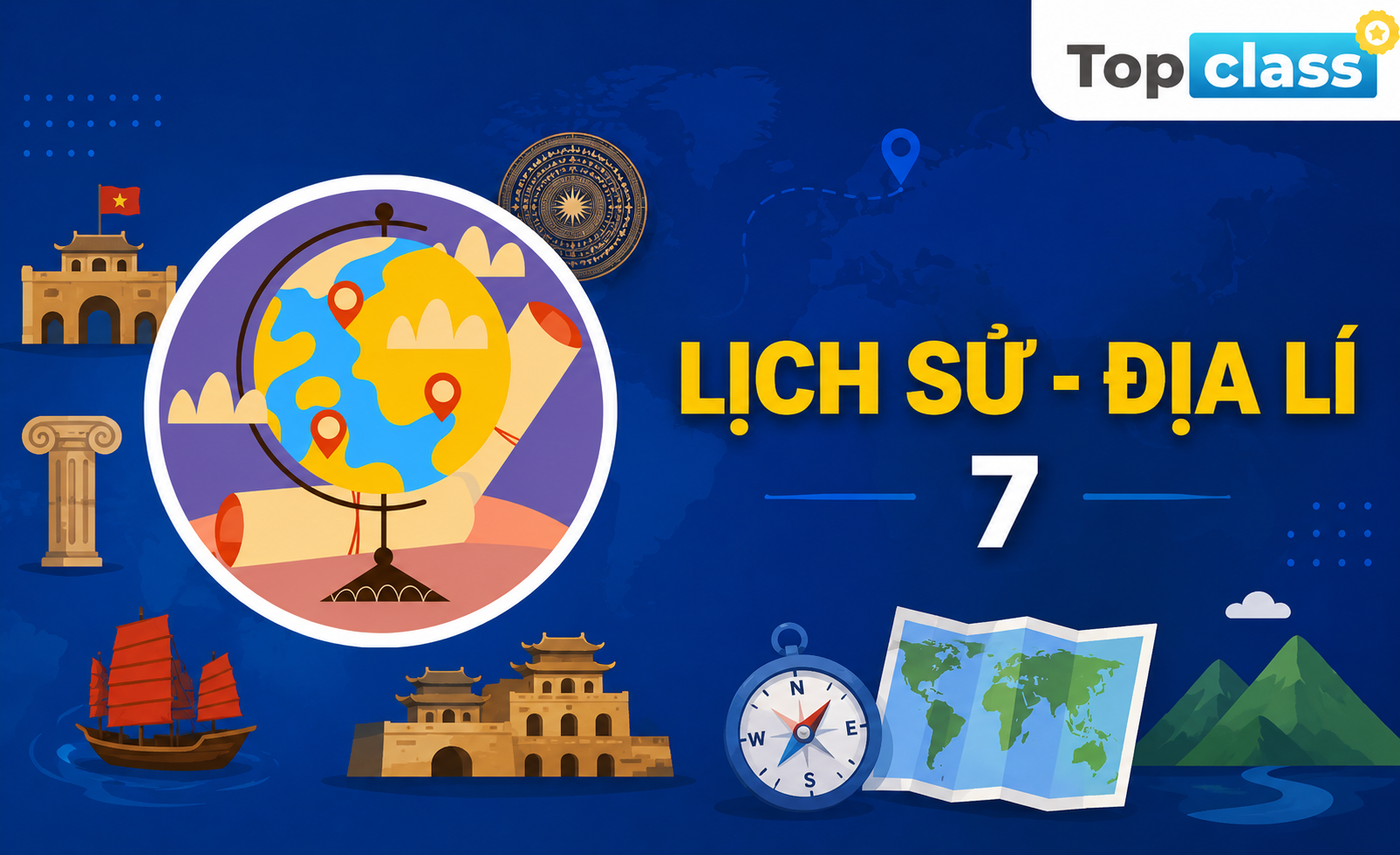 Lịch sử - Địa lí 7