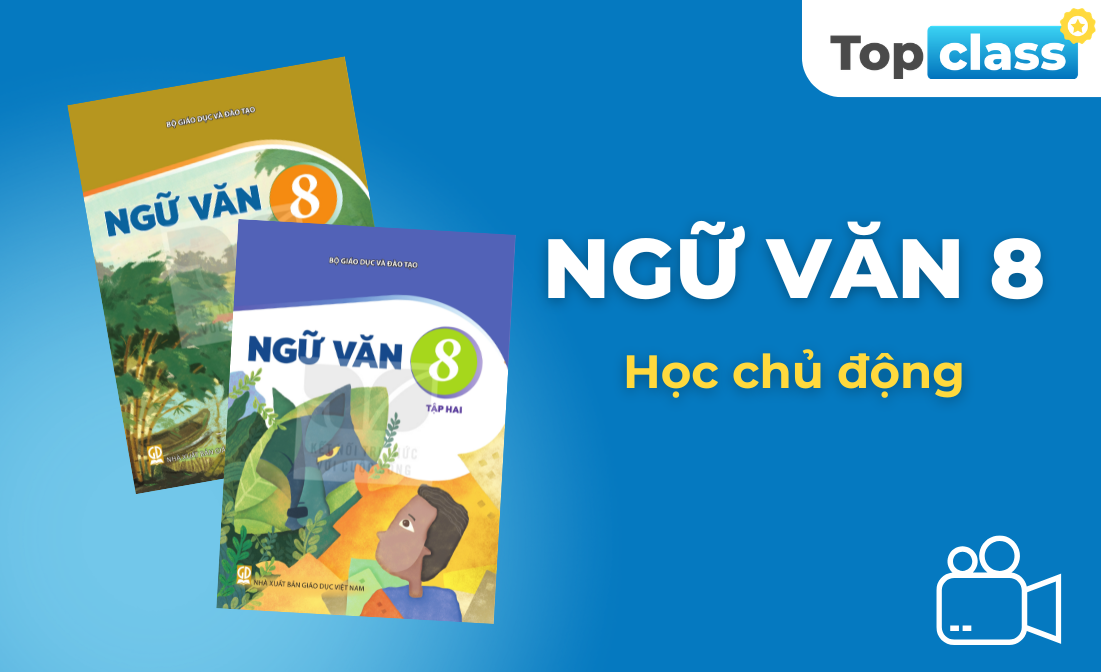 Ngữ văn 8 - Học chủ động
