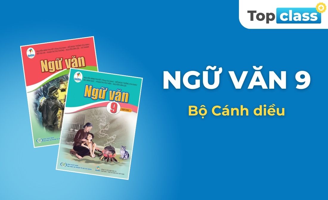 Ngữ văn 9 - Bộ Cánh diều