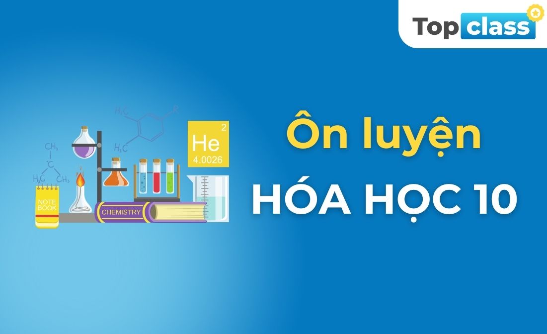 Ôn luyện Hóa học 10