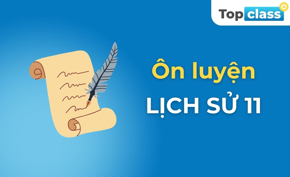 Ôn luyện Lịch sử 11