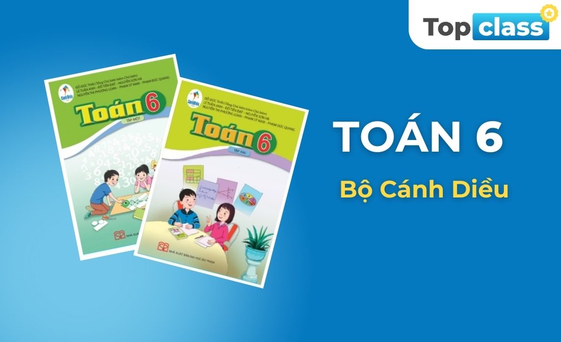 Toán 6 - Bộ Cánh diều