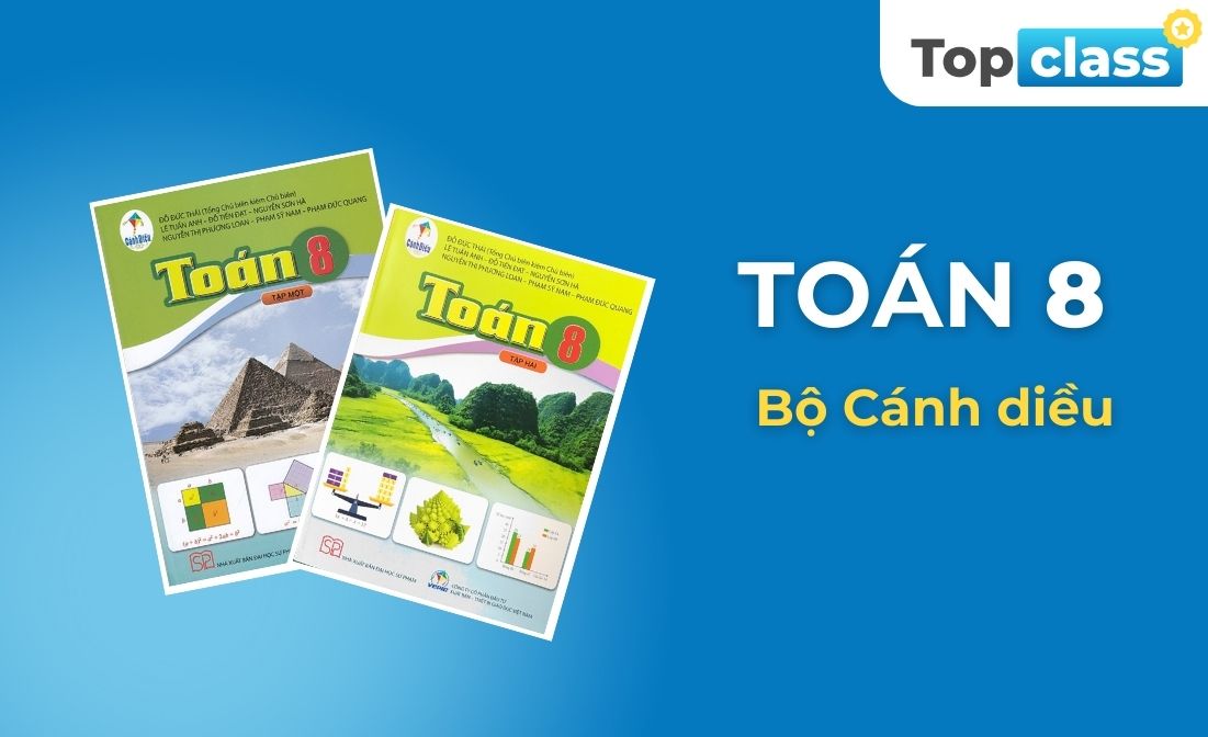 Toán 8 - Bộ Cánh diều