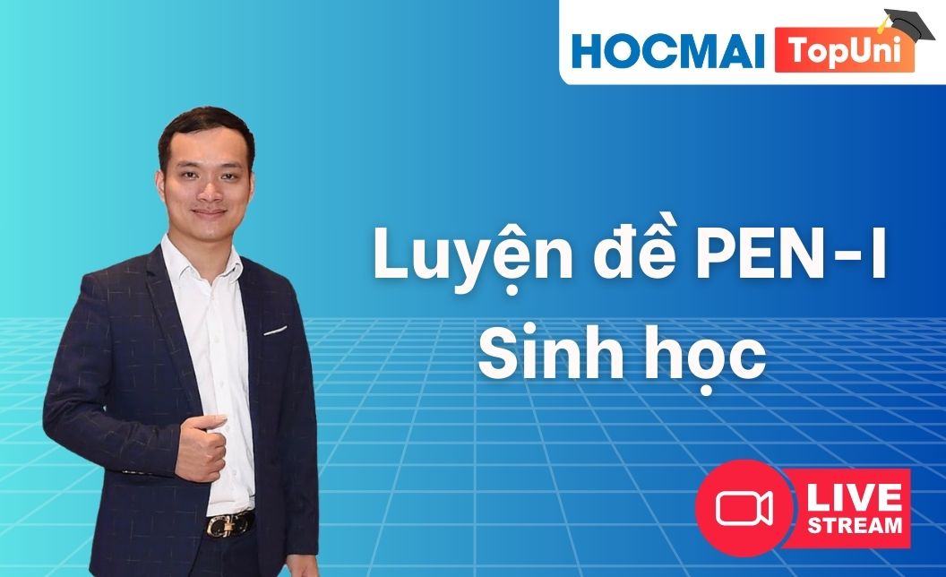 TopUni Luyện đề iLive PEN-I Sinh học