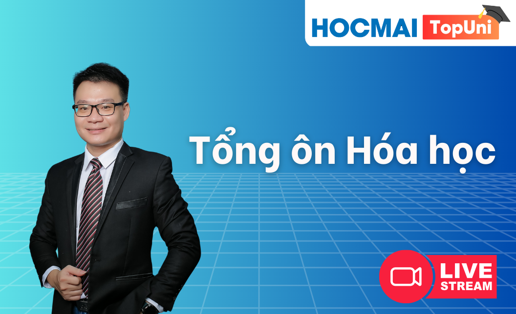 TopUni Tổng ôn iLive Hóa học 2