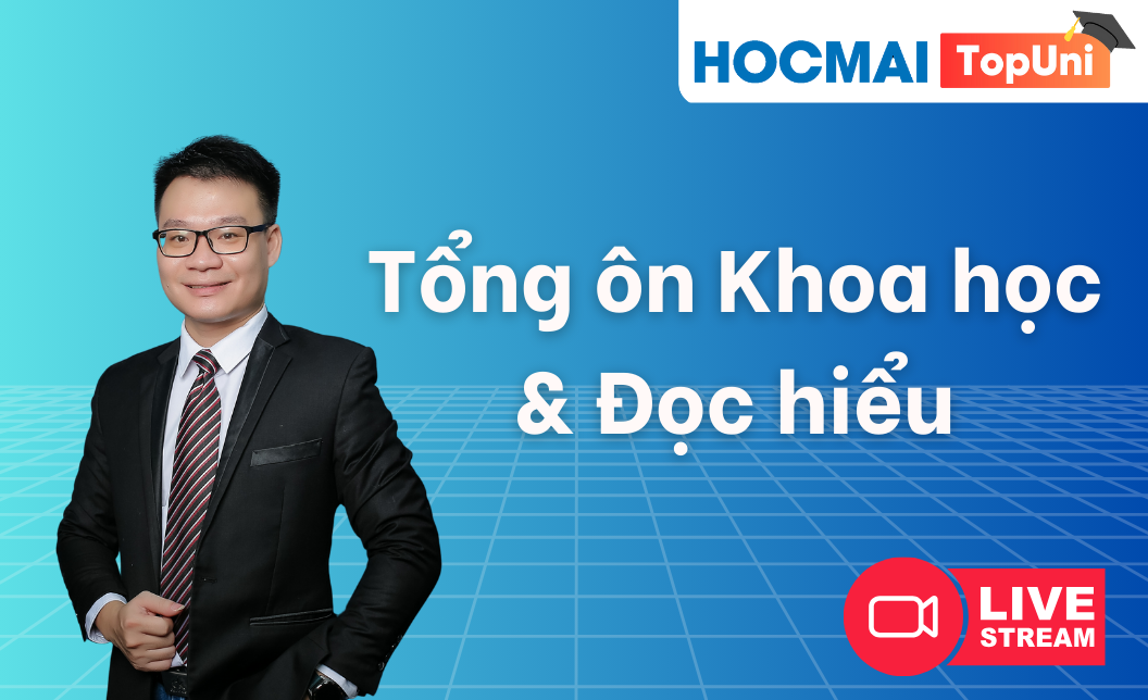 TopUni Tổng ôn iLive PAT-C TSA Đọc hiểu & Khoa học 2