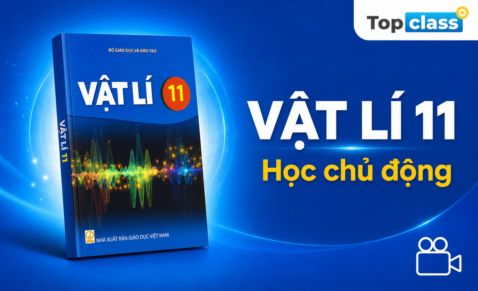 Vật lí 11 - Học chủ động